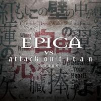 EPICA VS attack on titan songs【CD】