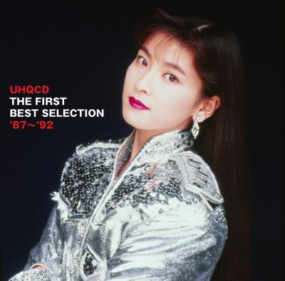 THE FIRST BEST SELECTION '87～'92【UHQCD】
