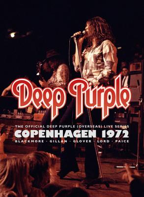 ディープ・パープル MKII～ライヴ・イン・コペンハーゲン 1972【通常盤DVD】