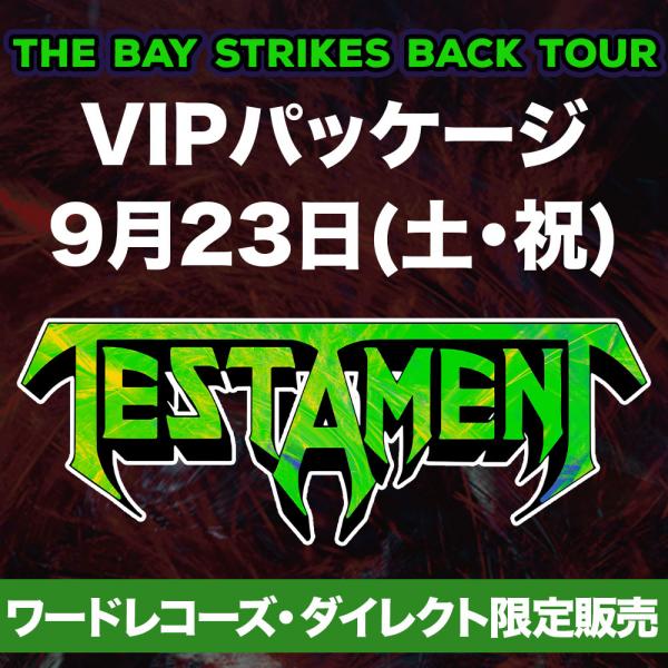 THE BAY STRIKES BACK TOUR