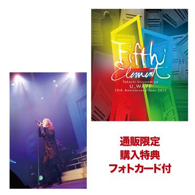 Takashi Utsunomiya U_WAVE 10th Anniversary Tour 2015 FIFTH ELEMENT