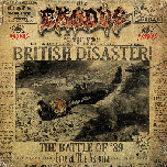 British Disaster: The Battle of '89 (Live At The Astoria)