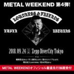 METAL WEEKEND～LOUDNESS & FRIENDS: AMPAN RETURNS～