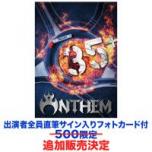 ANTHEM 35+