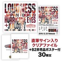 【ロックTV!限定特典】LOUDNESS JAPAN TOUR 19 HURRICANE EYES + JEALOUSY Live at Zepp Tokyo 31 May, 2019【30枚限定 直筆サイン入りクリアファイル+B2ポスター+2枚組CD+DVD】