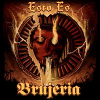 【予約受付中】Esto Es Brujeria【CD】