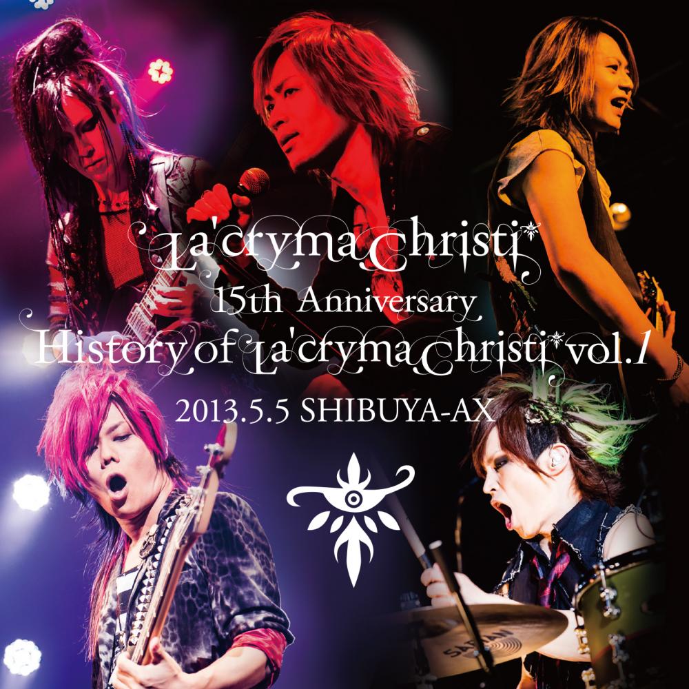 ミュージックLa'cryma Christi 15th Anniversary Live