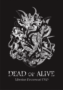 DEAD or ALIVE【DVD】