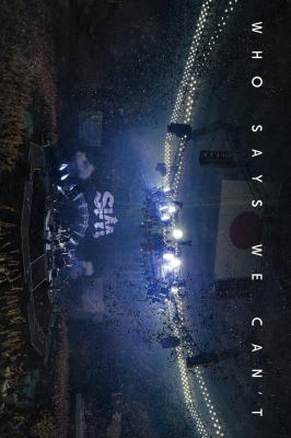 WHO SAYS WE CAN'T【通常盤DVD】