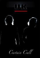U.K.特別公演『憂国の四士』『デンジャー・マネー』完全再現ライヴ　カーテン・コール【初回限定盤Blu-ray+2CD】